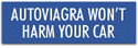 AutoViagra Will Not Harm Your Car